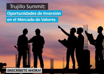ASAB Perú realizará el 1er. Trujillo Summit: Oportunidades de inversión en el Mercado de Valores